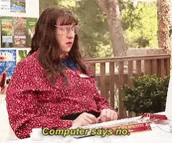Little Britain Computer says “No”.